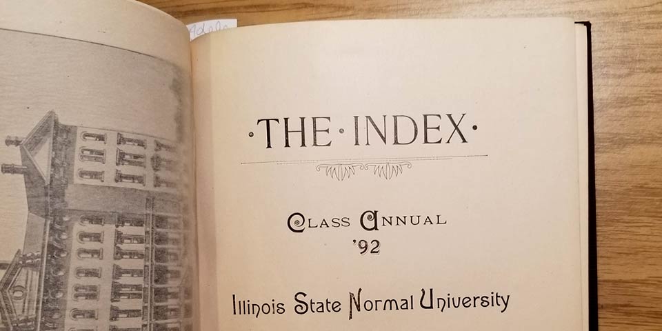 The Index Class Annual '92 Illinois State University